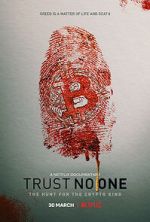 Watch Trust No One: The Hunt for the Crypto King Goojara