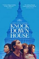 Watch Knock Down the House Goojara