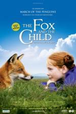 Watch The Fox and the Child (Le Renard et l'enfant) Goojara