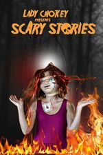 Watch Lady Chokey presents Scary Stories Goojara