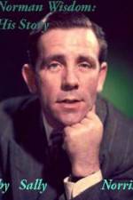 Watch Norman Wisdom His Story Goojara