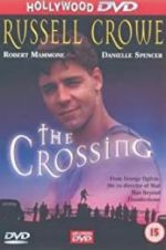 Watch The Crossing Goojara