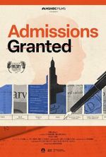 Watch Admissions Granted Goojara