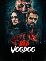 Watch Bad Voodoo Goojara