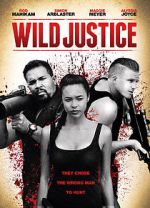 Watch Wild Justice Goojara