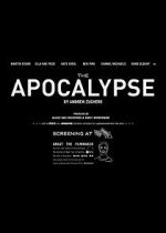 Watch The Apocalypse (Short 2013) Goojara