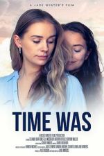 Watch Time Was Goojara