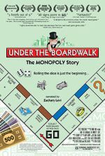 Watch Under the Boardwalk: The Monopoly Story Goojara