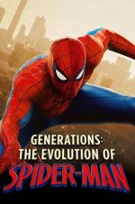 Watch Generations: The Evolution of Spider-Man Goojara