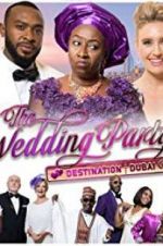 Watch The Wedding Party 2: Destination Dubai Goojara