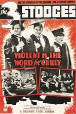 Watch Violent Is the Word for Curly (Short 1938) Goojara