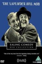 Watch The Lavender Hill Mob Goojara