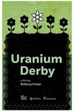 Watch Uranium Derby Goojara