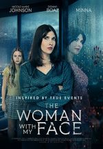 Watch The Woman with My Face Goojara