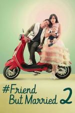 Watch #FriendButMarried 2 Goojara