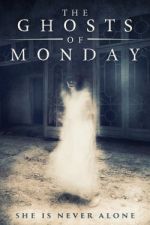 Watch The Ghosts of Monday Goojara