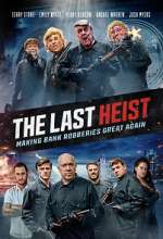 Watch The Last Heist Goojara