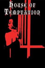 Watch House of Temptation Goojara