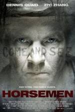 Watch The Horsemen Goojara