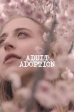 Watch Adult Adoption Goojara