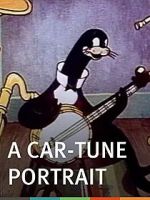 Watch A Car-Tune Portrait (Short 1937) Goojara