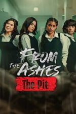 Watch From the Ashes: The Pit Goojara
