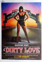 Watch Dirty Love Goojara