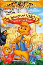 Watch The Secret of NIMH 2: Timmy to the Rescue Goojara