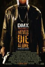Watch Never Die Alone Goojara
