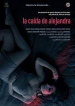Watch La caída de Alejandra Goojara