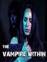 Watch The Vampire Within Goojara