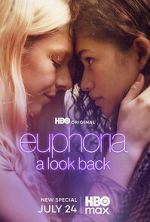 Watch Euphoria: A Look Back Goojara