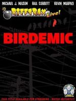 Watch RiffTrax Live: Birdemic - Shock and Terror Goojara