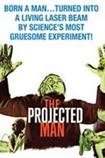Watch The Projected Man Goojara
