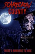 Watch Scarecrow County Goojara