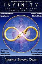 Watch Infinity:The Ultimate Trip Goojara