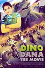 Watch Dino Dana: The Movie Goojara