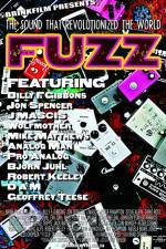 Watch Fuzz The Sound that Revolutionized the World Goojara