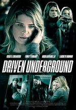 Watch Driven Underground Goojara