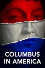 Watch Columbus in America Goojara