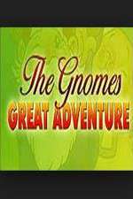 Watch The Gnomes Great Adventure Goojara