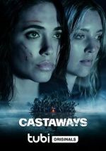 Watch Castaways Goojara