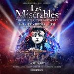 Watch Les Misérables: The Staged Concert Goojara