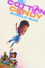 Watch Cotton Candy Bubble Gum Goojara