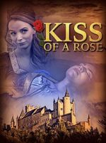 Watch Kiss of a Rose Goojara