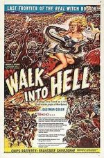 Watch Walk Into Hell Goojara