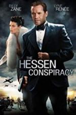 Watch The Hessen Conspiracy Goojara