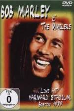 Watch Bob Marley and The Wailers - Live At Harvard Stadium Goojara