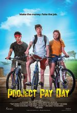 Watch Project Pay Day Goojara