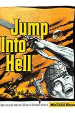 Watch Jump Into Hell Goojara